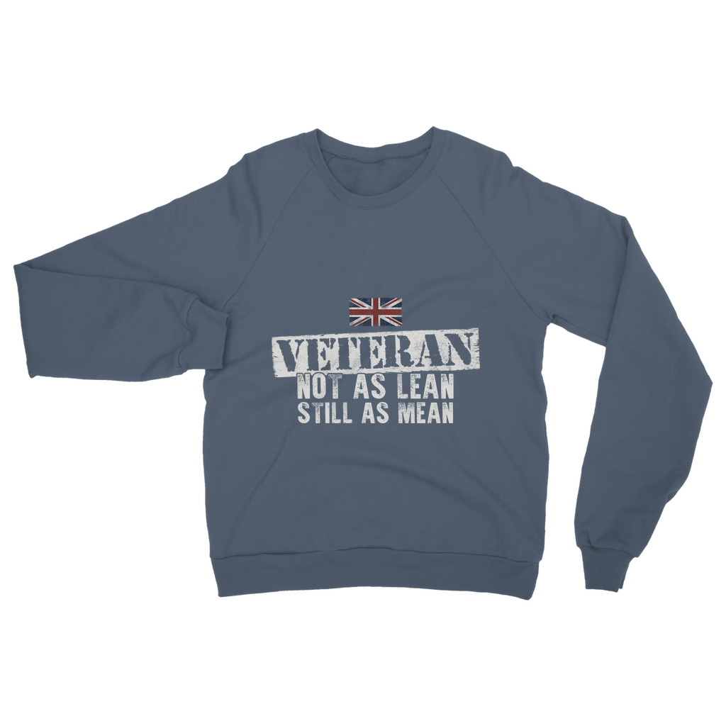 Veteran - Not As Lean Still As Mean Classic Adult Sweatshirt