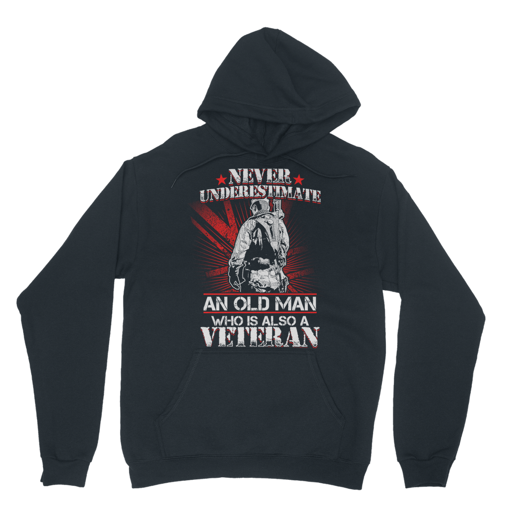 Never Underestimate An Old Man Who Is Also A Veteran Classic Adult Hoodie