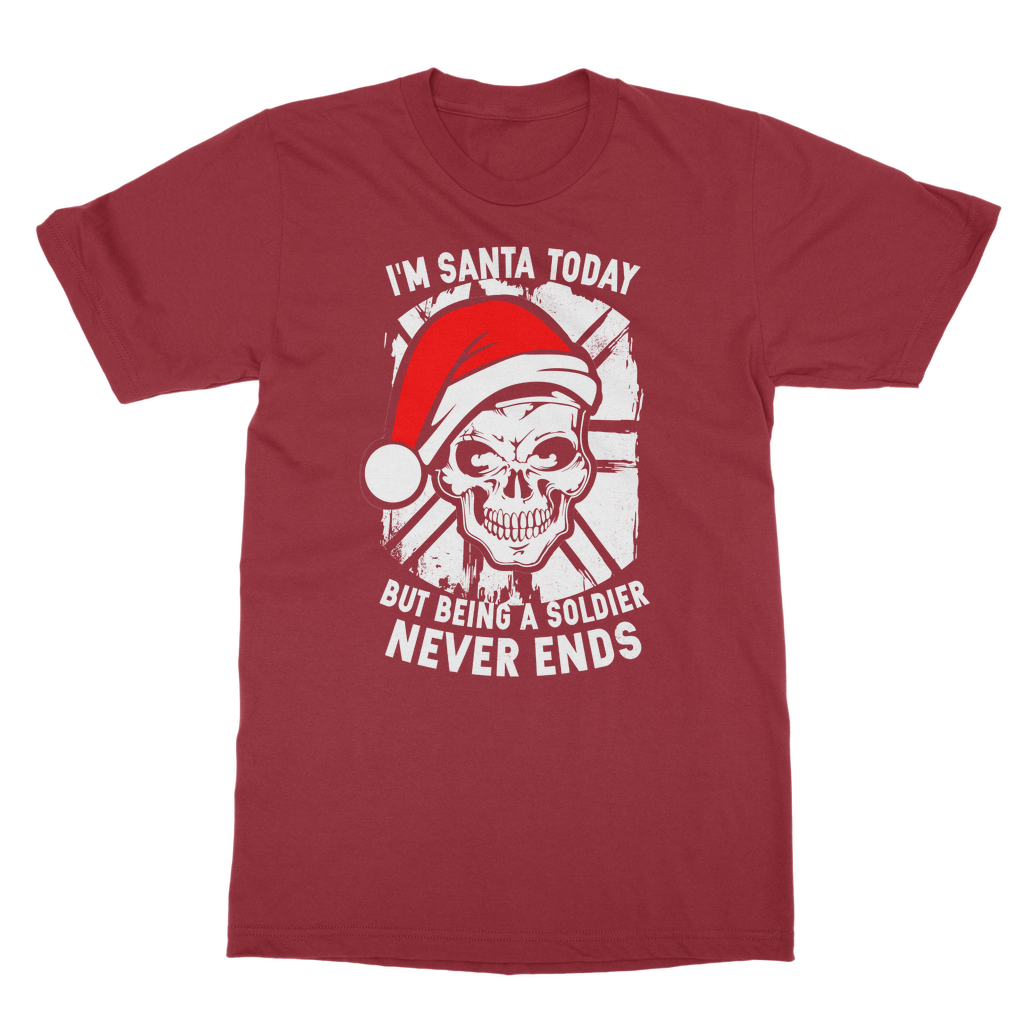I'm Santa Today But.. Christmas Classic Adult T-Shirt