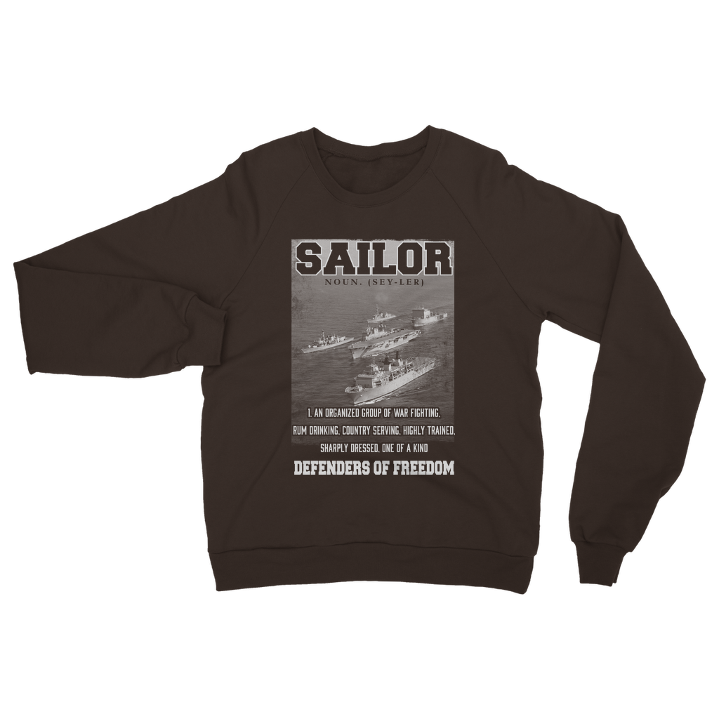 Sailors - Defenders Of Freedom Classic Adult Sweatshirt