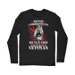 Never Underestimate An Old Man Who Is Also A Veteran Classic Long Sleeve T-Shirt
