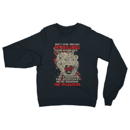British Army - Don't Ever Mistake My Silence Classic Adult Sweatshirt