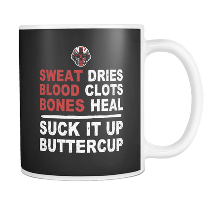 Suck It Up Buttercup Mug